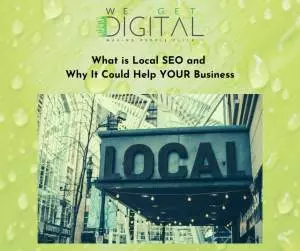What is Local SEO and Why It Could Help YOUR Business Blog 300x251 1